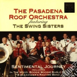 Pasadena Roof Orchestra (The) - Sentimental Journey cd musicale di PASADENA ROFF ORCH.