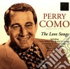 Perry Como - The Love Songs cd