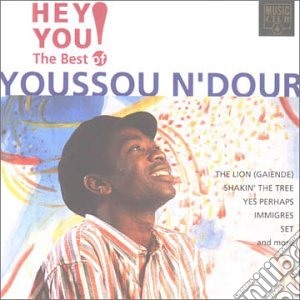 Youssou N'Dour - Hey You cd musicale di Youssou N'dour