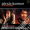 Alexis Korner - Bbc Radio Sessions cd