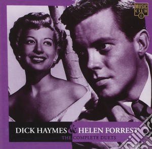 Dick Haymes & Helen Forrest - Complete Duets cd musicale