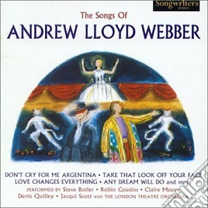 Andrew Lloyd Webber - The Songs Of cd musicale di Andrew Lloyd Webber