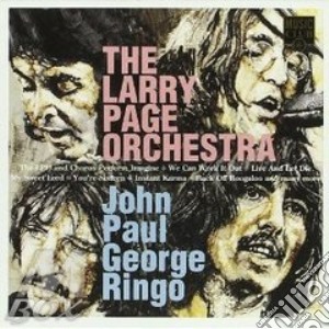 John, Paul, George, Rigo cd musicale di PAGE LARRY ORCHESTRA
