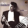 Chet Baker - In A Soulful Mood cd