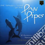 Gheorghe Zamfir - Tranquil Sound Of The Pan Pipe cd