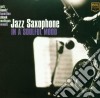 Jazz Saxophone In A Soulful Mood / Various cd