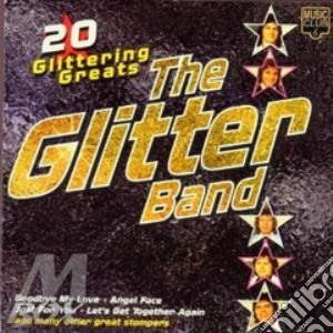 Glitter Band - 20 Glittering Greats cd musicale di GLITTER BAND