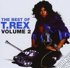 T. Rex - The Best Of Volume 2 cd musicale di T.REX
