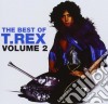 T. Rex - The Best Of Volume 2 cd musicale di T.REX