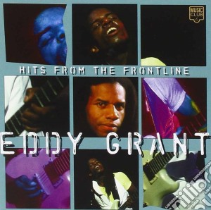 Eddy Grant - Hits From The Frontline cd musicale di Eddy Grant