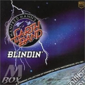 Manfred Mann'S Earthband - Blindin' cd musicale di MANN MANFRED