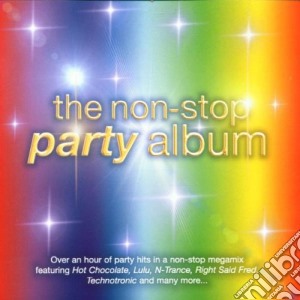 Non-Stop Party Album (The) / Various cd musicale di AA.VV.