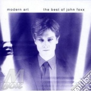 John Foxx - Modern Art cd musicale di FOXX JOHN