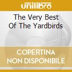The Very Best Of The Yardbirds cd