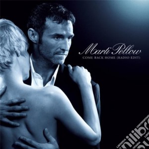 Marti Pellow - Come Back Home cd musicale di Marti Pellow