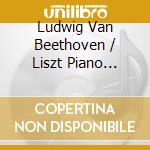 Ludwig Van Beethoven / Liszt Piano Concertos cd