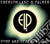 Emerson, Lake & Palmer - Pomp & Ceremony Live cd