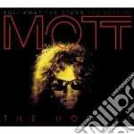 Mott The Hoople - Roll Away The Stone (2 Cd) cd