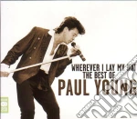 Paul Young - Wherever I Leave My Hat The Best Of cd
