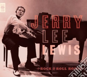 Jerry Lee Lewis - Rock & Roll Roots (2 Cd) cd musicale di Jerry lee Lewis
