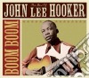 John Lee Hooker - Boom Boom - The Best Of (2 Cd) cd musicale di John Lee Hooker