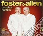 Foster & Allen - Unchained Melodies (2 Cd)
