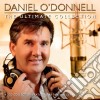 Daniel O'donnell - The Ultimate Collection cd
