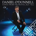 Daniel O'donnell - Songs From The Movies And More