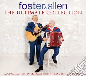 Foster & Allen - The Ultimate Collection cd musicale di Foster & Allen