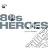 80's Heroes (2 Cd) cd
