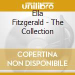 Ella Fitzgerald - The Collection cd musicale di Ella Fitzgerald