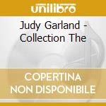 Judy Garland - Collection The cd musicale di Judy Garland