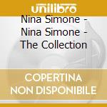 Nina Simone - Nina Simone - The Collection cd