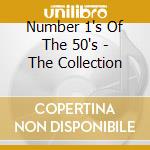 Number 1's Of The 50's - The Collection cd