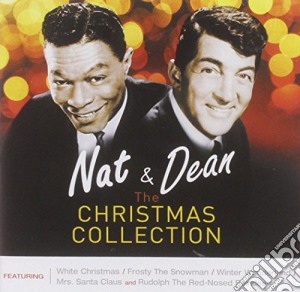 Nat King Cole / Dean Martin - The Christmas Collection cd musicale di Nat King Cole / Dean Martin