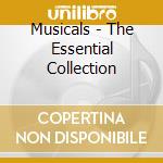 Musicals - The Essential Collection