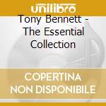 Tony Bennett - The Essential Collection cd musicale di Tony Bennett