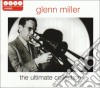 Glenn Miller - The Ultimate Collection cd