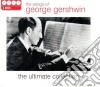 George Gershwin - The Ultimate Collection (4 Cd) cd