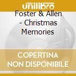 Foster & Allen - Christmas Memories cd musicale di Foster & Allen
