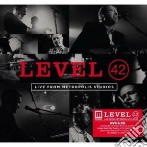 Level 42 - Live Metropolis (Cd+Dvd) cd musicale di Level 42
