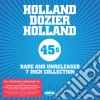 (LP Vinile) Holland Dozier Holland - Rare 45s Vinyl Box (10x7') cd