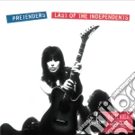 (LP Vinile) Pretenders (The) - Last Of The Independents vinile
