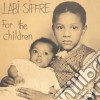 (LP Vinile) Labi Siffre - For The Children cd