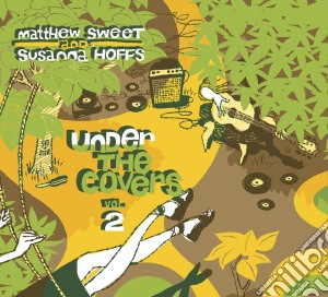 (LP Vinile) Sweet & Hoffs - Under The Covers Vol.2 - Coloured (2 Lp) lp vinile di Sweet & hoffs