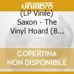 (LP Vinile) Saxon - The Vinyl Hoard (8 Lp)