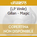 (LP Vinile) Gillan - Magic vinile