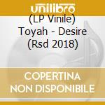 (LP Vinile) Toyah - Desire (Rsd 2018) lp vinile di Toyah
