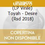 (LP Vinile) Toyah - Desire (Rsd 2018) vinile
