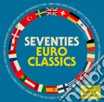 (LP Vinile) Seventies Euro Classics / Various vinile